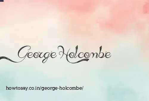 George Holcombe