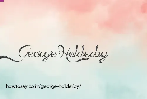 George Holderby