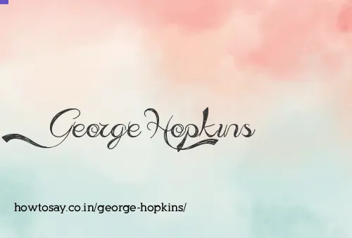 George Hopkins