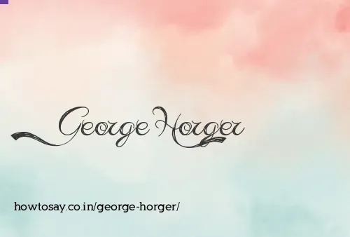 George Horger