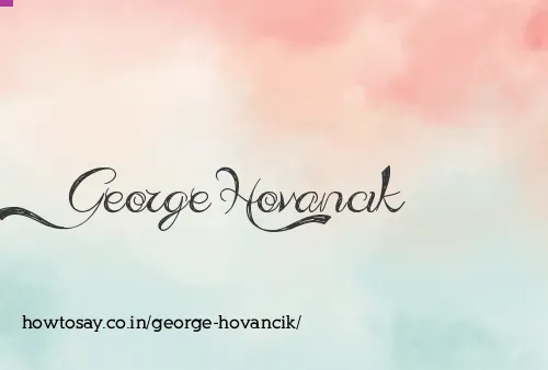 George Hovancik