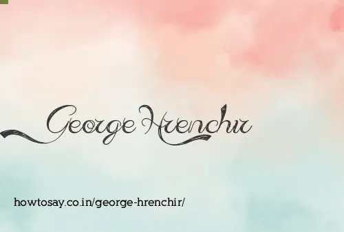 George Hrenchir