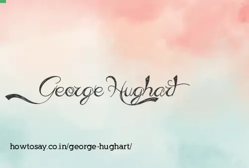 George Hughart