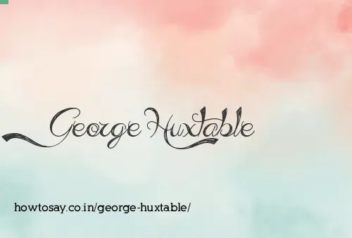 George Huxtable