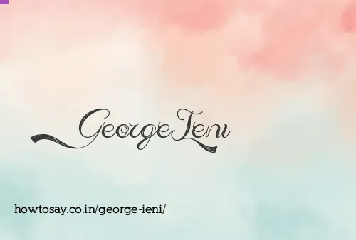 George Ieni