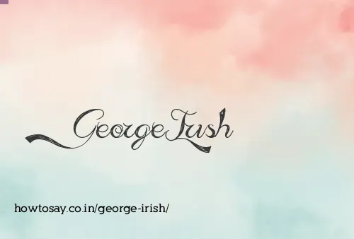 George Irish