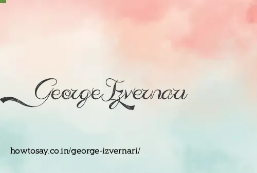 George Izvernari