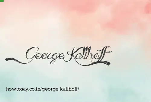 George Kallhoff