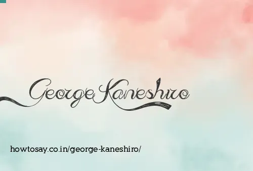 George Kaneshiro
