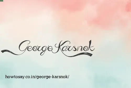 George Karsnok