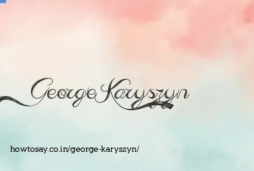 George Karyszyn