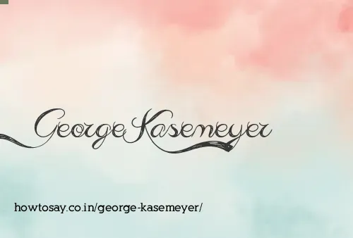 George Kasemeyer