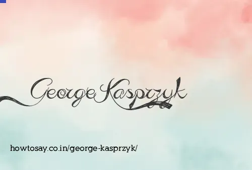 George Kasprzyk