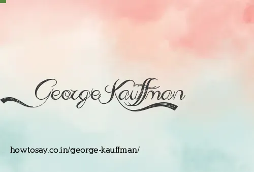 George Kauffman