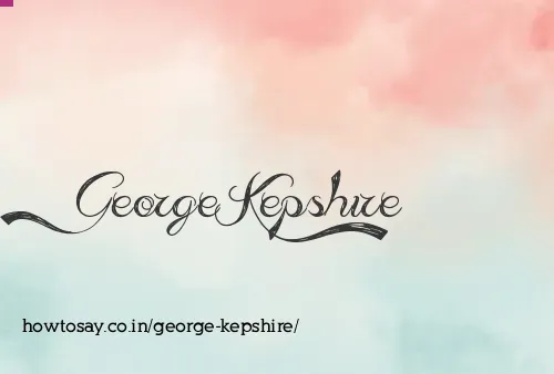 George Kepshire