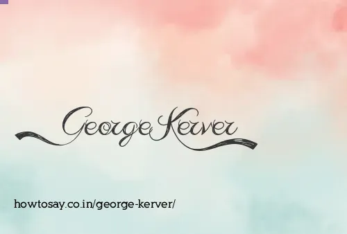 George Kerver