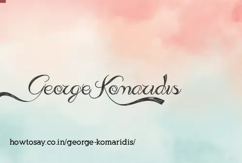 George Komaridis