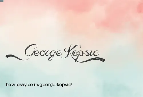 George Kopsic