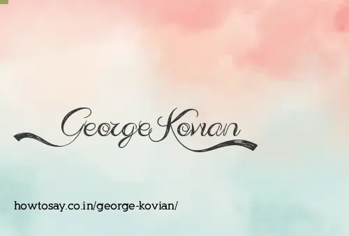 George Kovian