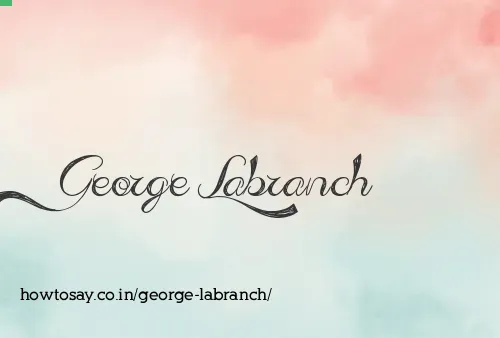 George Labranch