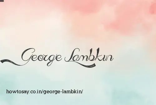 George Lambkin