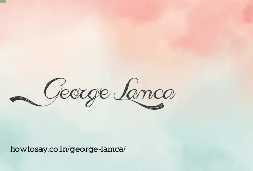 George Lamca