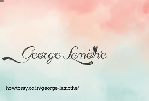 George Lamothe