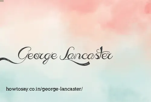 George Lancaster
