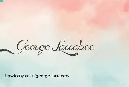 George Larrabee