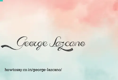 George Lazcano