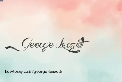 George Leazott