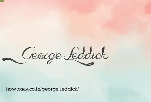 George Leddick