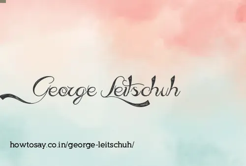 George Leitschuh