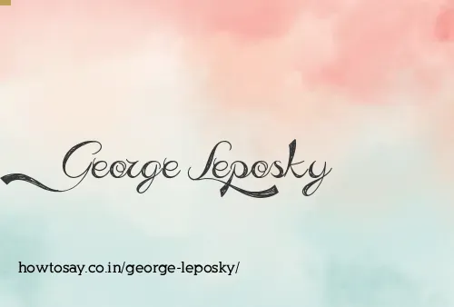 George Leposky