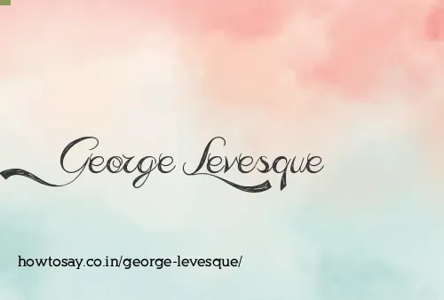George Levesque