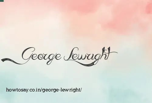 George Lewright