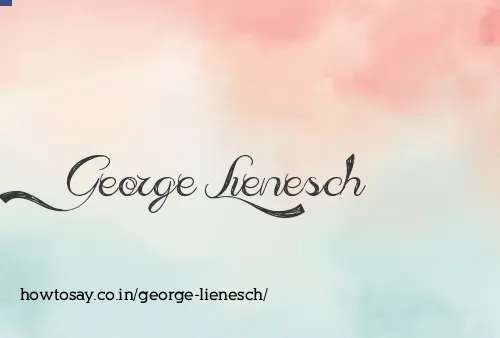 George Lienesch