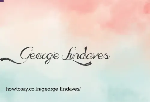 George Lindaves
