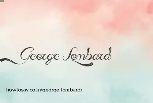George Lombard