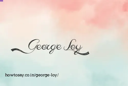 George Loy