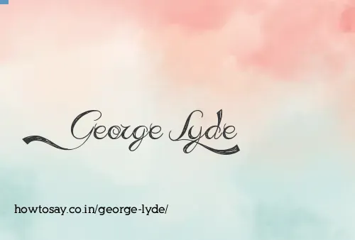 George Lyde