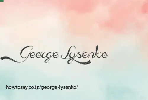 George Lysenko