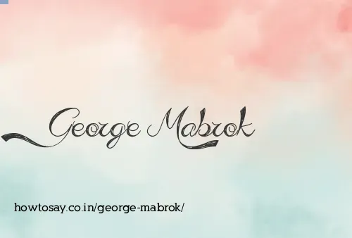 George Mabrok
