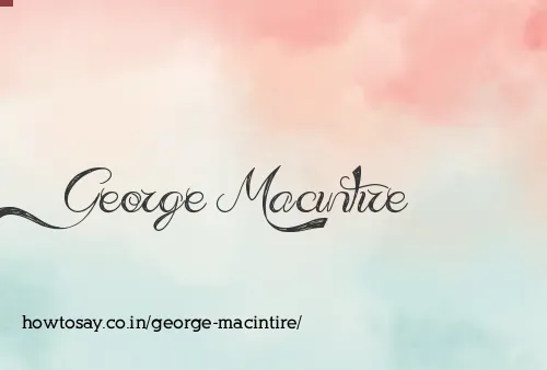 George Macintire