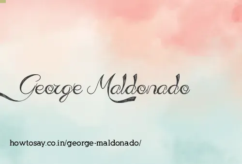 George Maldonado