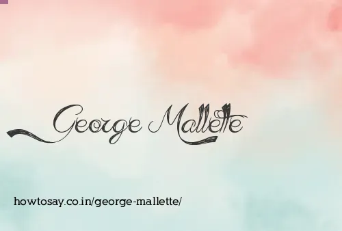 George Mallette