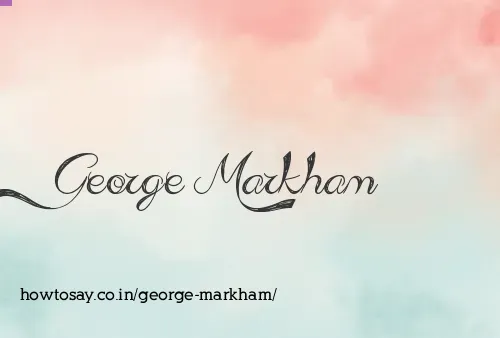 George Markham