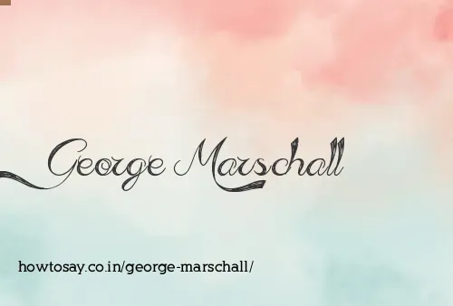 George Marschall
