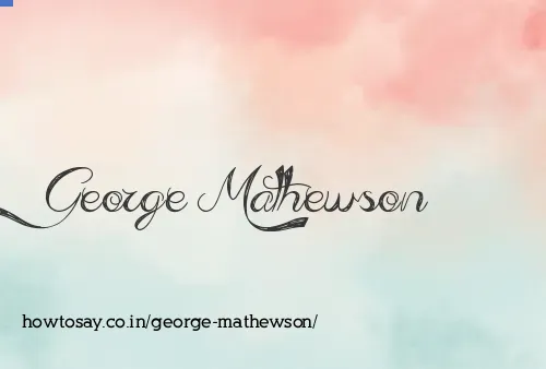 George Mathewson