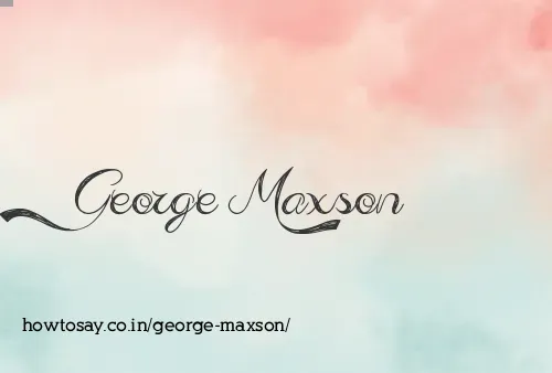 George Maxson
